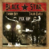 Fix Up (Single) Lyrics Black Star