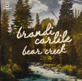 Bear Creek Lyrics Brandi Carlile