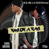 Fan Of A Fan (Mixtape) Lyrics Chris Brown & Tyga