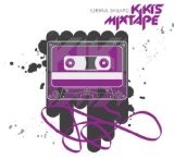 Kiki's Mixtape Lyrics Kierra Kiki Sheard