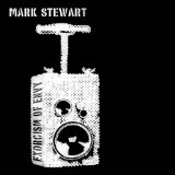 Exorcism of Envy Lyrics Mark Stewart
