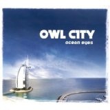 Ocean Eyes Lyrics Owl City