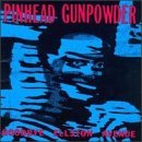 Miscellaneous Lyrics Pinhead Gunpowder