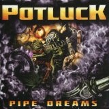 Pipe Dreams Lyrics Potluck