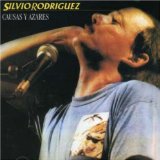Causas Y Azares Lyrics Rodriguez Silvio