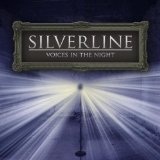 Voices In The Night Lyrics Silverline