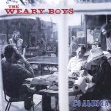 Coalinga Lyrics The Weary Boys