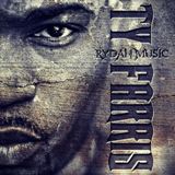 Rydah Music Lyrics Ty Farris