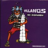 No Disparen! Lyrics Villanos