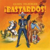 Bastardos! Lyrics Blues Traveler