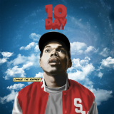 10 Day (Mixtape) Lyrics Chance The Rapper
