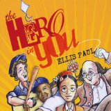 The Hero in You Lyrics Ellis Paul