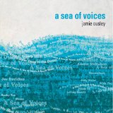 A Sea of Voices Lyrics Jamie Ousley
