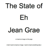 The State of Eh. A Read Along Album Book Thing. By Jean Grae. Lyrics Jean Grae