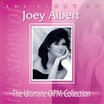 The Ultimate OPM Collection Lyrics Joey Albert