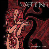 Songs About Jane Lyrics Maroon 5