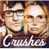 Crushes (The Covers Mixtape) Lyrics Mates Of State