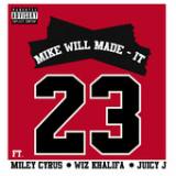 23 Lyrics Mike Will Made-It