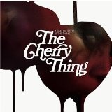 The Cherry Thing Lyrics Neneh Cherry and The Thing