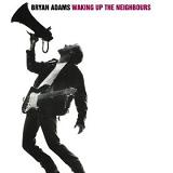 Waking Up the Neighbours Lyrics Bryan Adams