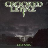 Grey Skies Lyrics Crooked Lettaz
