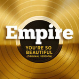You're So Beautiful (Single) Lyrics Empire Cast