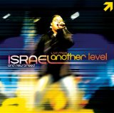 Live From Another Level Lyrics Israel And New Breed