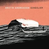 Gondolier Lyrics Kristin Andreassen