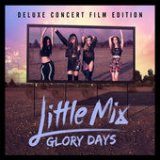 Glory Days Lyrics Little Mix