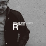Souled Out Remixed Lyrics Makoto