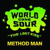 World Gone Sour (The Lost Kids) (Single) Lyrics Method Man