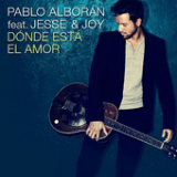 Dónde está el amor (Single) Lyrics Pablo Alborán