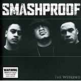 The Weekend Lyrics Smashproof