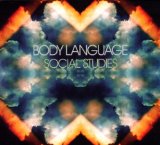 Social Studies Lyrics Body Language