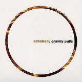 Gravity Pulls Lyrics Echobelly