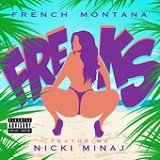 Freaks (Single) Lyrics French Montana