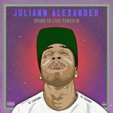 Dying To Live Forever Lyrics Juliann Alexander