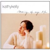 Morning Of My Life Lyrics Kelly Kathy