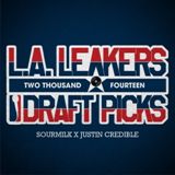 The 2014 Draft Picks Lyrics LA Leakers