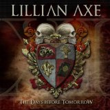 XI: The Days Before Tomorrow Lyrics Lillian Axe