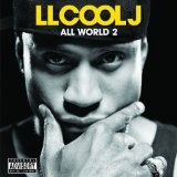 All World 2 Lyrics LL COOL J