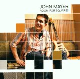 Room For Squares Lyrics Mayer John