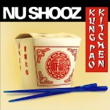Kung Pao Kitchen Lyrics Nu Shooz
