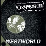 Westworld Lyrics Oxymoron