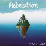 Peace of Mind Lyrics Rebelution