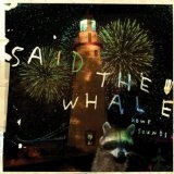 Howe Sounds/Taking Abalonia Lyrics Said The Whale