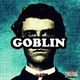 Goblin Lyrics Tyler, The Creator