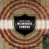 What Doesn't Kill Us Lyrics What Made Milwaukee Famous
