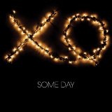 Some Day (EP) Lyrics XO