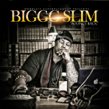 Bounce Back (Mixtape) Lyrics Biggg Slim